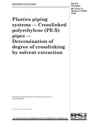 プラスチック配管システムにおける架橋ポリエチレン (PE-X) パイプの溶媒抽出法による架橋度の測定