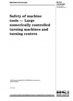 工作機械の安全性 大型CNC旋盤・ターニングセンタ