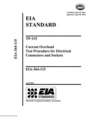 TP-115 電気コネクタおよびソケットの電流過負荷試験手順