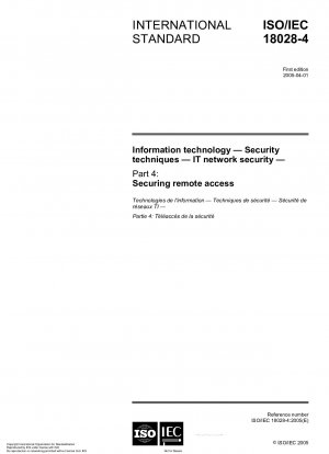 情報技術、セキュリティ技術、IT ネットワーク セキュリティ パート 4: リモート アクセス セキュリティ