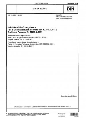 半導体チップレベル製品 パート 2: 交換データ形式 (IEC 62258-2-2011) 英語版 EN 62258-2-2011
