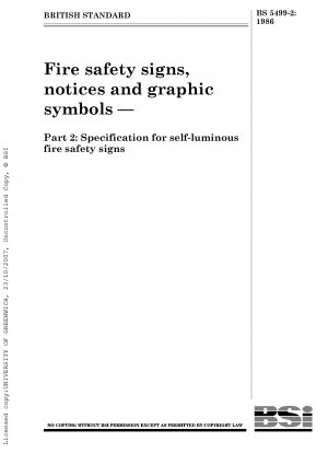防火標識、通知、およびグラフィックシンボル パート 2: 自照式防火標識の仕様