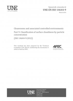 クリーンルームおよび関連する管理環境 パート 9: 粒子濃度による表面清浄度の分類 (ISO 14644-9:2012)