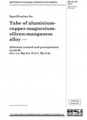 アルミニウム・銅・マグネシウム・シリコン・マンガン合金管の仕様（溶体化処理および析出処理）（Cu 4.4、Mg 0.5、Si 0.7、Mn 0.8）