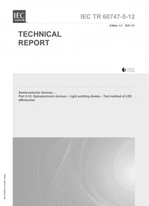 半導体デバイス パート 5-12: 光電子デバイスの試験方法 発光ダイオード (LED) の効率