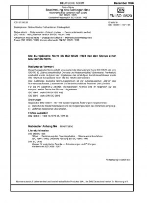 天然デンプン - デンプン含有量の測定 - Ewers 光学法 (ISO 10520:1997)