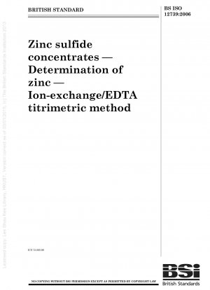 硫化亜鉛精鉱 イオン交換法およびEDTA滴定法による亜鉛含有量の測定