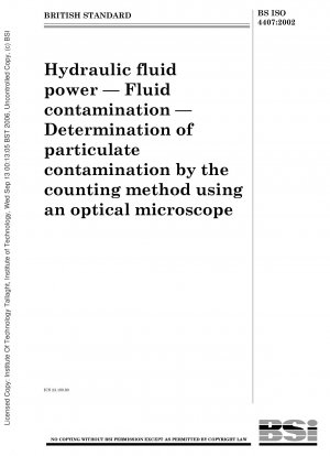 油圧流体動力 流体汚染 光学顕微鏡計数による粒子状物質汚染の測定。