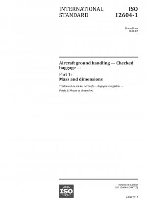 航空会社のグランドハンドリング業務、受託手荷物 パート 1: 質量と寸法