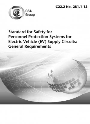 電気自動車 (EV) 電源回路の人体保護システムの安全規格: 一般要件 (三国規格、UL 2231-1 および NMX-J-668/1-ANCE)