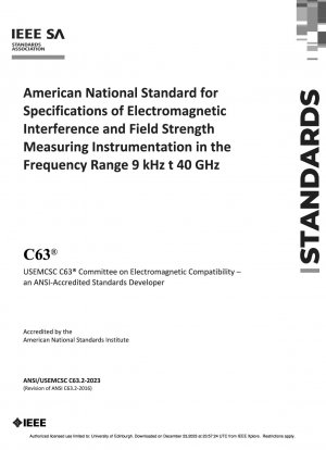 周波数範囲 kHz ～ 40 GHz の電磁干渉および電界強度測定機器の仕様に関する米国国家規格