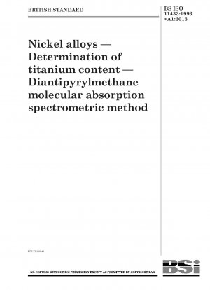ジアンチピリンメタン分子吸光分析によるニッケル合金中のチタン含有量の測定