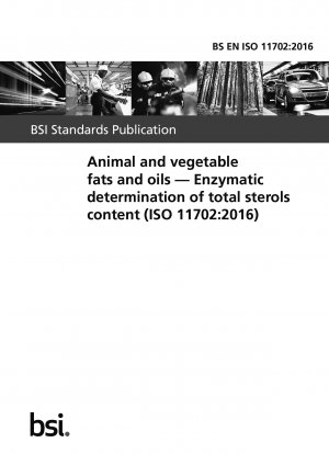 動物性および植物性油脂、総ステロール含有量の酵素測定