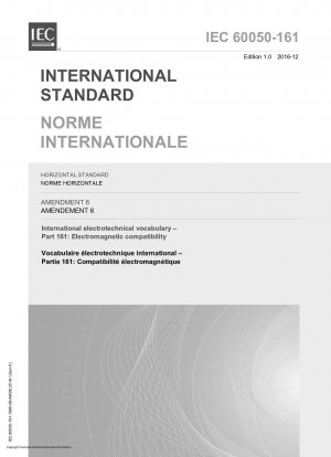 国際的な電気技術用語集、パート 161: 電磁適合性、修正 6