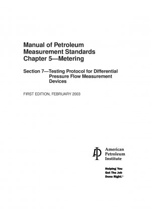 石油計量標準マニュアル 第 5 章 計量学 第 7 節 差圧流量測定装置の試験手順