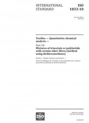 テキスタイル 定量化学分析 パート 10: トリアセテートまたはポリ乳酸と特定の他の繊維との混合物 (塩化メチレン法)