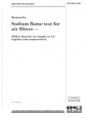 エアフィルターのナトリウム炎試験方法—(内燃エンジンおよびコンプレッサーへの空気供給を除く)