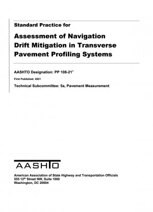 横断舗装プロファイルシステムにおけるナビゲーションドリフト緩和評価の標準的な実践方法