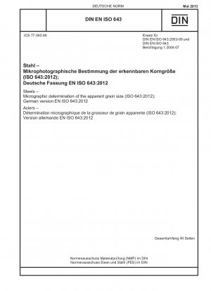 鋼、見かけの粒子サイズの顕微鏡写真測定 (ISO 643-2012)、ドイツ語版 EN ISO 643-2012