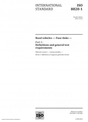 道路車両、ヒューズ、パート 1: 定義と一般的な試験要件
