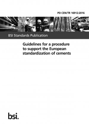 欧州セメントの標準化をサポートするための手順ガイダンス