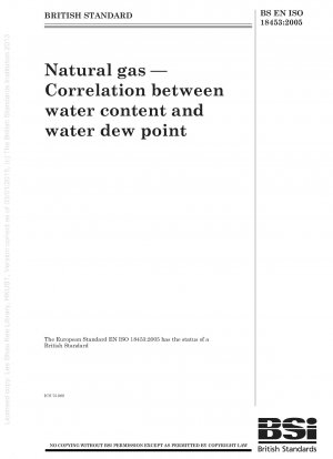 天然ガス - 水分含有量と水露点の相関関係