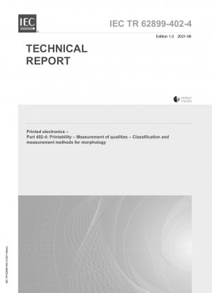 プリンテッドエレクトロニクス、パート 402-4: 印刷適性、品質測定、形態学的分類および測定方法