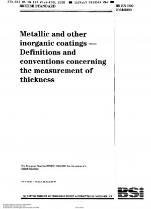 金属およびその他の無機コーティング - 厚さ測定の定義と一般要件