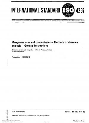 マンガン鉱石およびマンガン精鉱の化学分析に関する一般ガイドライン