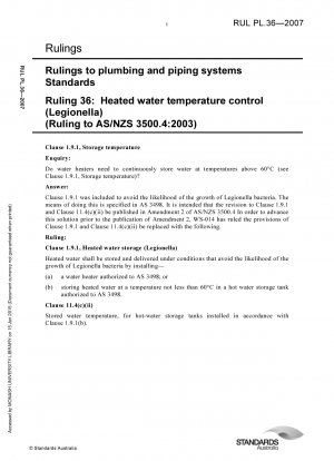 配管および配管システムに関する標準規制。
温水温度管理（レジオネラ菌）（AS/NZS 3500-4:2003規制）