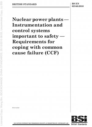 原子力発電所 重要な安全計装および制御システム 共通原因故障 (CCF) への対応要件