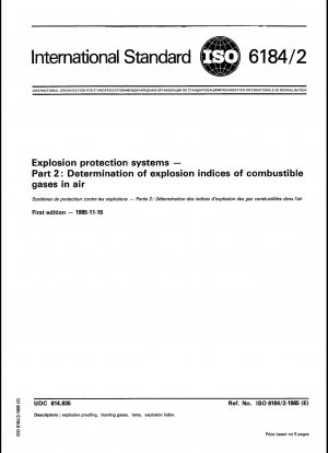 爆発抑制システム パート 2: 空気中の可燃性ガスの爆発指数の決定