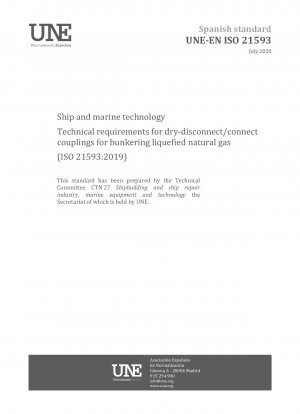 船舶および海洋技術 LNG 燃料補給用の乾式切断/接続カップリングの技術要件