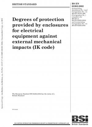 外部の機械的衝撃に対する電気機器エンクロージャの保護クラス (IK コード)