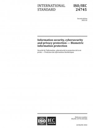 情報セキュリティ、ネットワークセキュリティ、プライバシー保護 - 生体認証情報の保護