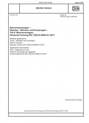 鉄道輸送、鉄道、分岐器、パート 9: レイアウト、ドイツ語版 EN 13232-9-2006+A1-2011