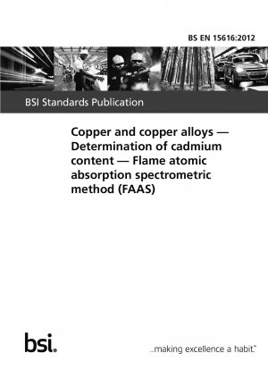 銅および銅合金 カドミウム含有量の測定 フレーム原子吸光分析法 (FAAS)
