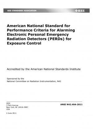 米国国家規格を使用した被ばく制御用の警報電子個人緊急放射線検出器 (PERD) の性能基準