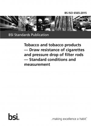 タバコおよびタバコ製品 タバコの吸い込み抵抗とフィルターロッドの圧力損失の標準条件と測定