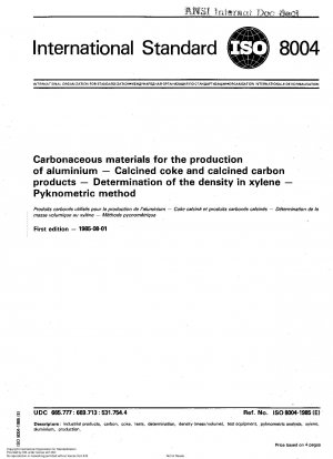 アルミニウム製造に使用される炭素材料の仮焼コークスおよび仮焼炭素製品のキシレン濃度の測定 比重瓶法