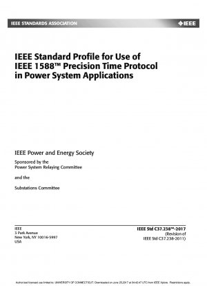 電力システムアプリケーションでIEEE 1588高精度時間プロトコルを使用するためのIEEE標準プロファイル