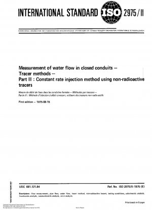 閉管内水流量計測トレーサ法 第2部：非放射性トレーサを用いた定量注入法