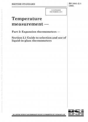 温度測定 パート 2: 膨張温度計 セクション 2.1 ガラス内液体温度計の選択と使用に関するガイドライン