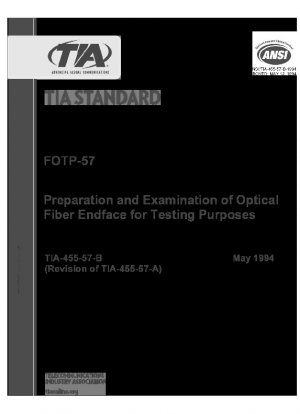 FOTP-57 光ファイバ端面試験の開発と検査 目的