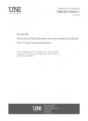 免疫学的方法による食品中の食物アレルゲンの検出 パート 1: 一般的な考慮事項