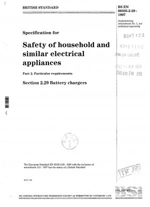 家庭用および同様の電気機器の安全規制、特定の要件、バッテリー充電器。