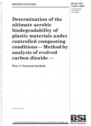 制御された堆肥化環境におけるプラスチック材料の最終的な好気性生分解性の決定 二酸化炭素放出の分析方法 パート 1: 一般的な方法