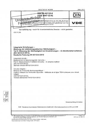 集積回路、電磁イミュニティの測定、パート 8: 放射イミュニティの測定、集積回路 (IC) 用の誘電体ストリップライン法 (IEC 62132-8-2012)、ドイツ語版 EN 62132-8-2012