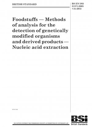 食品、遺伝子組み換え生物およびその派生製品を検出するための分析方法、核酸抽出