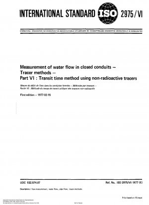 閉管内水流測定トレーサ法 第6部：非放射性トレーサを用いた通過時間法